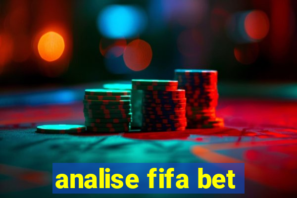 analise fifa bet